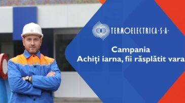 Termoelectrica prelungește campania „Achiți iarna, fii răsplătit vara” ediția 2021