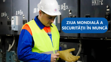 ZIUA MONDIALĂ A SECURITĂȚII ȘI SĂNĂTĂȚII LA LOCUL DE MUNCĂ