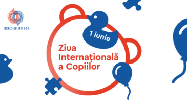 La Mulți Ani de Ziua Internațională a Copilului