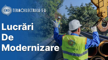 (Video) Proiecte de anvergură, desfășurate de „Termoelectrica” S.A.