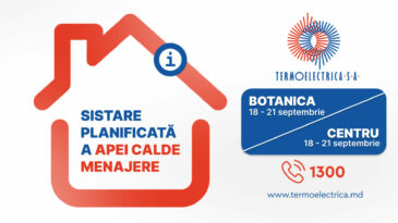 Sistare programată de apă caldă menajeră pentru consumatori din sectoarele Botanica și Centru ale capitalei