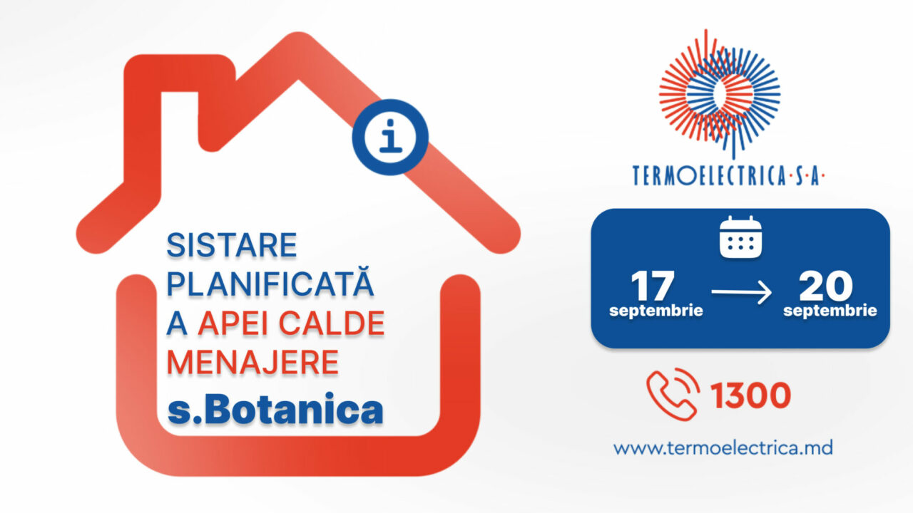 Sistare programată de apă caldă menajeră pentru unii consumatori din sectorul Botanica