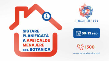 Sistare planificată a apei calde menajere pentru consumatorii blocurilor locative din sectorul Botanica