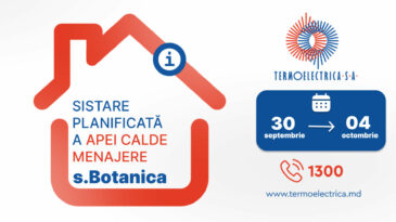 Sistare planificată a apei calde menajere pentru consumatorii unor blocuri locative din sectorul Botanica