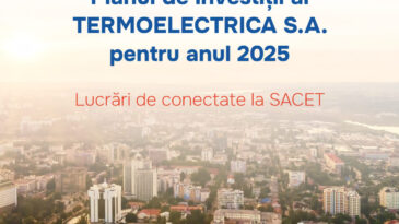 „Termoelectrica” S.A. extinde accesul la energie termică fiabilă și eficientă
