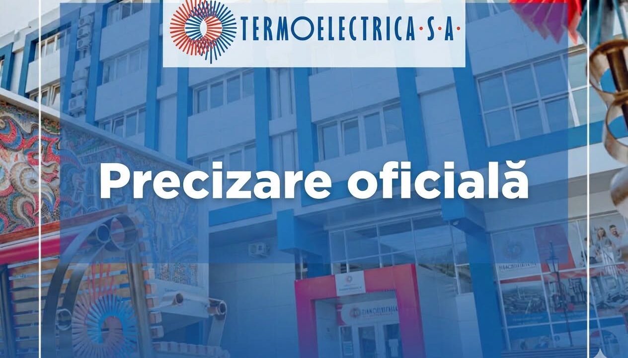  Precizările „Termoelectrica” S.A. în contextul investigațiilor desfășurate de organele de drept
