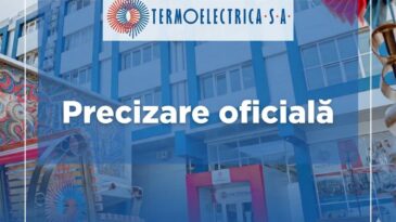 Precizările „Termoelectrica” S.A. în contextul investigațiilor desfășurate de organele de drept